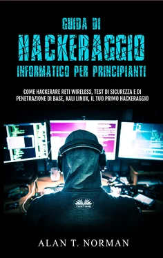 Alan T. Norman Guida Di Hackeraggio Informatico Per Principianti обложка книги