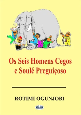 Rotimi Ogunjobi Os Seis Homens Cegos E Soulé Preguiçoso обложка книги