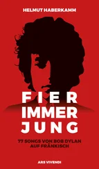 Helmut Haberkamm - Fier immer jung (eBook)