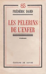 Frédéric Dard - Les pèlerins de l'enfer
