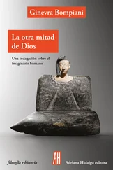 Ginevra Bompiani - La otra mitad de Dios