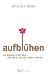 Eva-Maria Janutin - Aufblühen