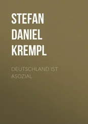 Stefan Daniel Krempl - Deutschland ist asozial