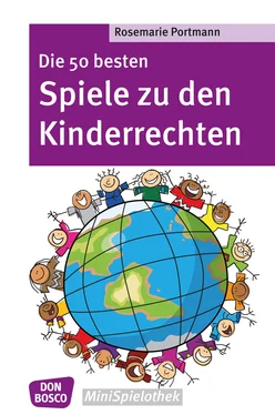 Rosemarie Portmann Die 50 besten Spiele zu den Kinderrechten - eBook обложка книги