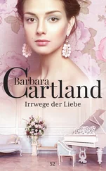 Barbara Cartland - Irrwege der Liebe