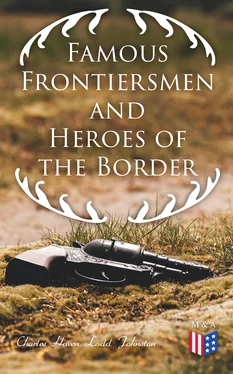 Charles Haven Ladd Johnston Famous Frontiersmen and Heroes of the Border обложка книги