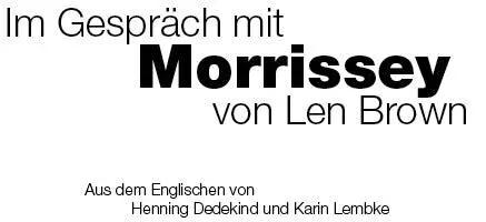 Im Gespräch mit Morrissey - изображение 1