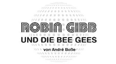 Robin Gibb und die Bee Gees - изображение 1