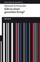 Reinold Schmücker - Gibt es einen gerechten Krieg?