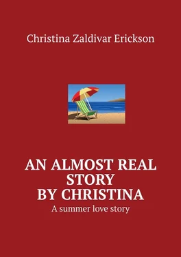 Christina Zaldivar Erickson An almost real story by Christina. A summer love story обложка книги