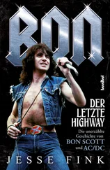 Jesse Fink - Bon - Der letzte Highway