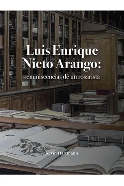 Kevin Hartmann Luis Enrique Nieto Arango: reminiscencias de un rosarista обложка книги