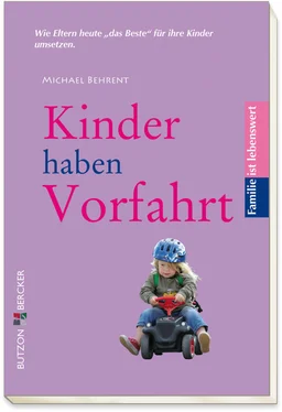 Michael Behrent Kinder haben Vorfahrt обложка книги