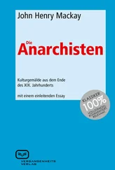 John Henry Mackay - Die Anarchisten