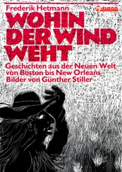 Frederik Hetmann - Wo der Wind weht