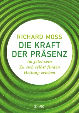 Richard Moss Die Kraft der Präsenz обложка книги