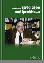 Ralf Bachmann - Sprachbilder und Sprechblasen