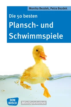 Monika Bezdek Die 50 besten Plansch- und Schwimmspiele - eBook обложка книги