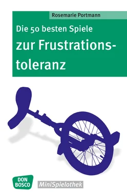 Rosemarie Portmann Die 50 besten Spiele zur Frustrationstoleranz - eBook обложка книги