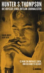 Hunter S. Thompson - Die Odyssee eines Outlaw-Journalisten