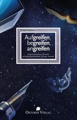 Rudolf Walther - Aufgreifen, begreifen, angreifen