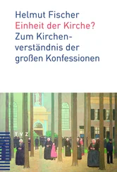 Helmut Fischer - Einheit der Kirche?
