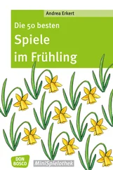 Andrea Erkert - Die 50 besten Spiele im Frühling - eBook