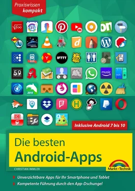 Christian Immler Die besten Android Apps: Für dein Smartphone und Tablet - aktuell zu Android 7, 8, 9 und 10 обложка книги