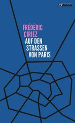 Frédéric Ciriez - Auf den Straßen von Paris
