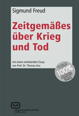 Sigmund Freud Zeitgemäßes über Krieg und Tod