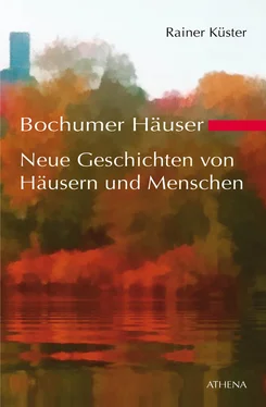 Rainer Küster Bochumer Häuser - Neue Geschichten von Häusern und Menschen обложка книги