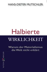 Hans-Dieter Mutschler - Halbierte Wirklichkeit