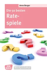 Anne Berger - Die 50 besten Ratespiele - eBook