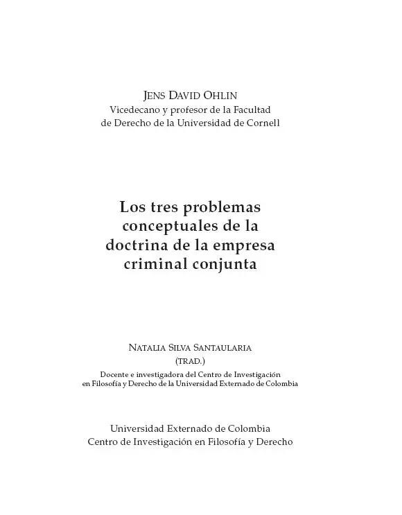 Ohlin Jens David Los tres problemas conceptuales de la doctrina de la empresa - фото 2