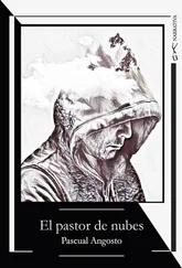 Pascual Angosto - El pastor de nubes