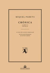 Miquel Parets - Crònica. Volum III