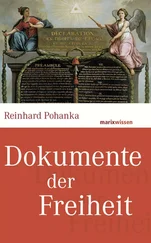 Reinhard Pohanka - Dokumente der Freiheit