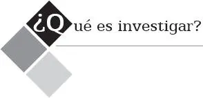 Quiera o no el acto de investigar está tan estrechamente ligado a la vida - фото 12