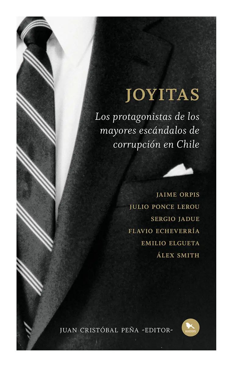 Joyitas Los protagonistas de los mayores escándalos de corrupción en Chile juan - фото 1