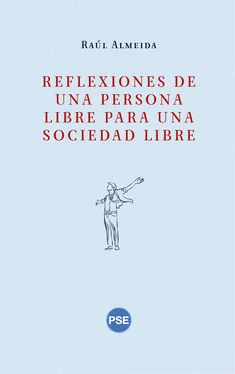 Raúl Almeida Reflexiones de una persona libre para una sociedad libre обложка книги