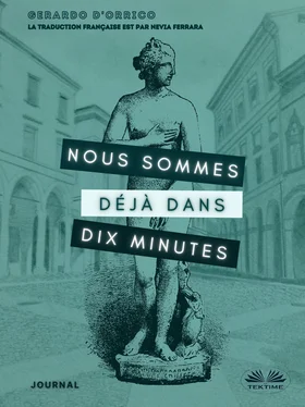 Gerardo D'Orrico Nous Sommes Déjà Dans Dix Minutes обложка книги