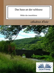 Andrea Calo' - Das Haus An Der Schleuse