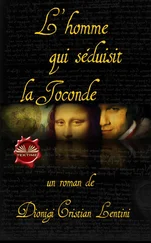 Dionigi Cristian Lentini - L'Homme Qui Séduisit La Joconde