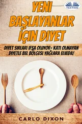 Carlo Dixon - Yeni Başlayanlar İçin Diyet