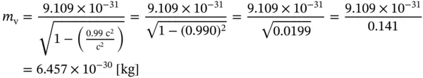 The electron at 99 of the velocity of light has a mass of about seven times - фото 34