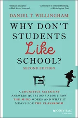 Daniel T. Willingham - Why Don't Students Like School?