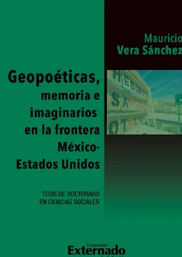 Mauricio Vera Sanchez Geopoéticas, memoria e imaginarios en la frontera México - Estados Unidos обложка книги