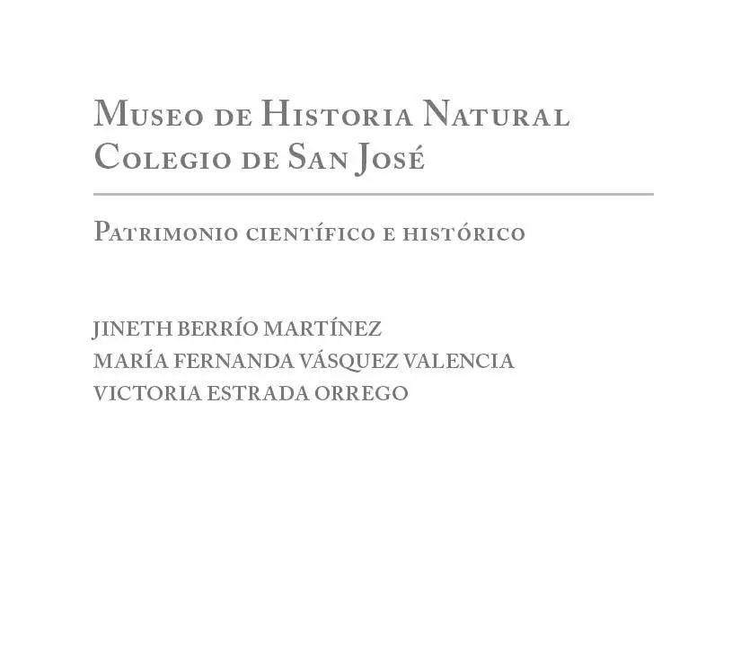 Berrío Martínez Jineth Museo de Historia Natural Colegio San José patrimonio - фото 1