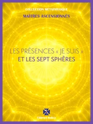 Maîtres Ascensionnés - Les Présences  Je Suis  et les Sept Sphères