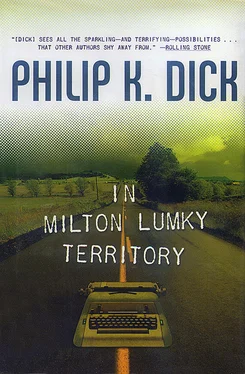 Philip Dick In Milton Lumky Territory обложка книги